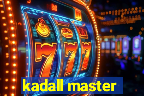 kadall master